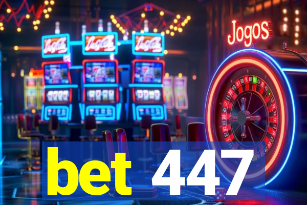 bet 447